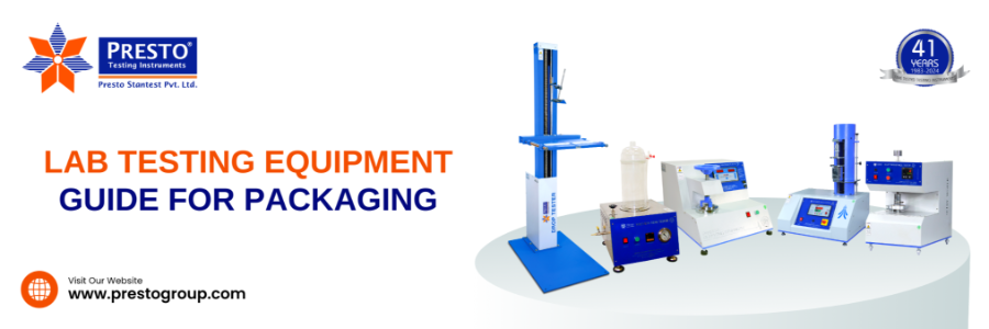 Lab Testing Equipment Guide for Packaging